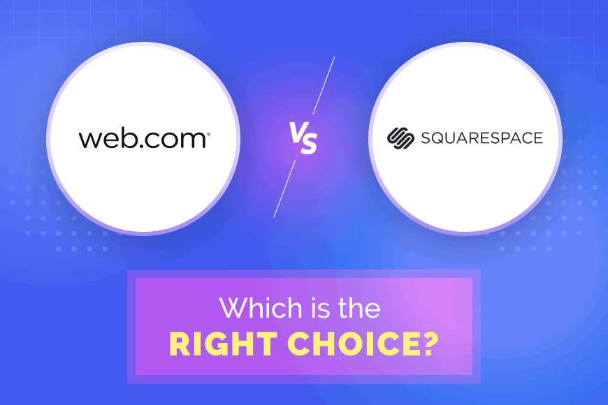Web.com vs. Squarespace—Which is the right choice?